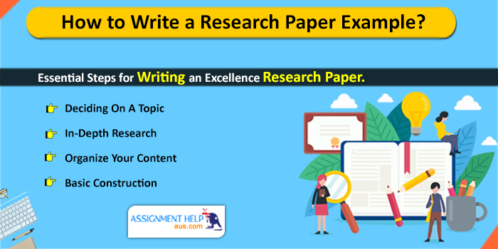 How to Write a Research Paper Example by Assignmenthelpaus.com