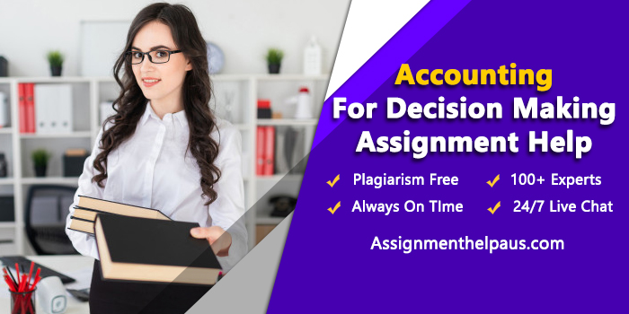 accounting-for-decision-making-assignment-help
