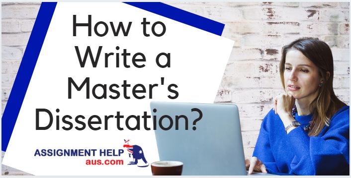 how-to-write-a-masters-dissertation