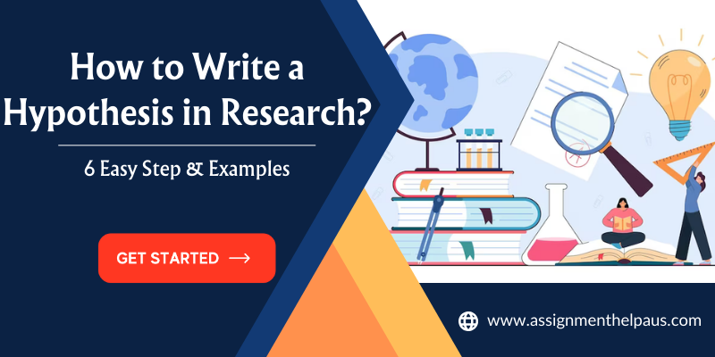 How to Write a Hypothesis in Research